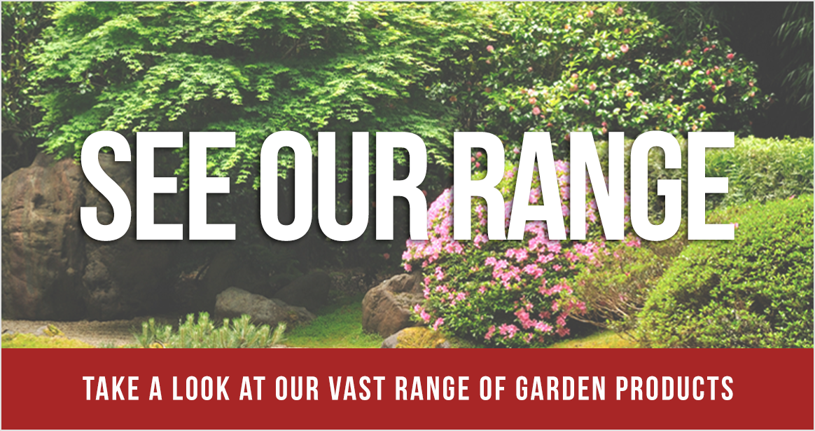 See our range